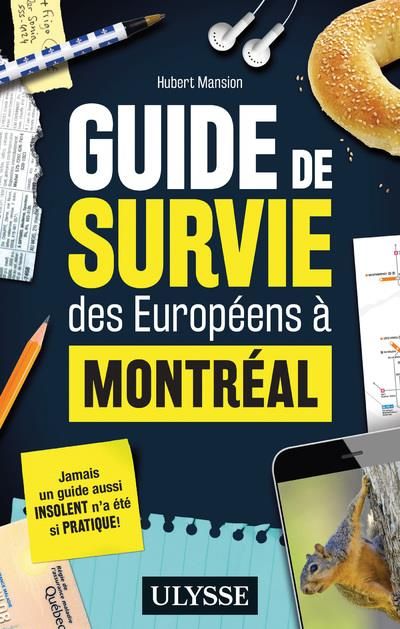 Emprunter Guide de survie des Européens à Montréal livre