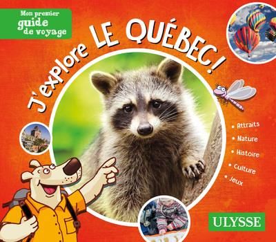Emprunter J'explore le Québec ! 4e édition livre