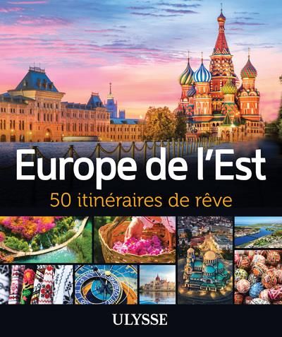 Emprunter Europe de l'Est. 50 itinéraires de rêve livre