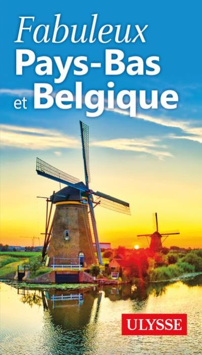 Emprunter Fabuleux Pays-Bas et Belgique livre