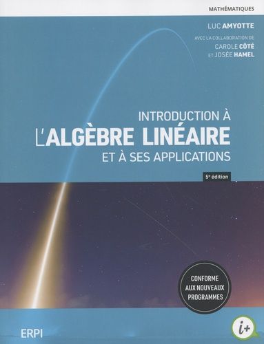 Emprunter Introduction à l'algèbre linéaire et à ses applications. Manuel + Version numérique 12 mois livre