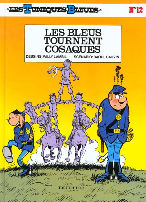 Emprunter Les Tuniques Bleues Tome 12 : Des Bleus tournent cosaques livre