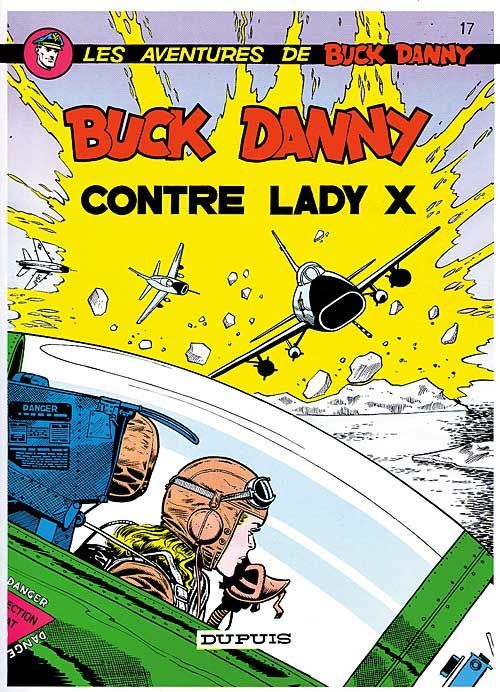 Emprunter Les aventures de Buck Danny Tome 17 : Buck Danny contre Lady X livre