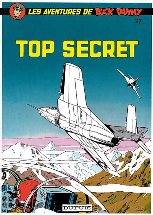 Emprunter Les aventures de Buck Danny Tome 22 : Top secret livre