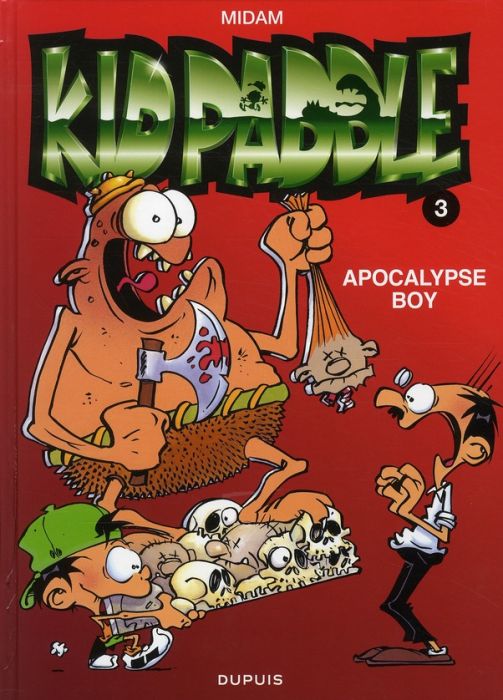 Emprunter Kid Paddle Tome 3 : Apocalypse Boy livre