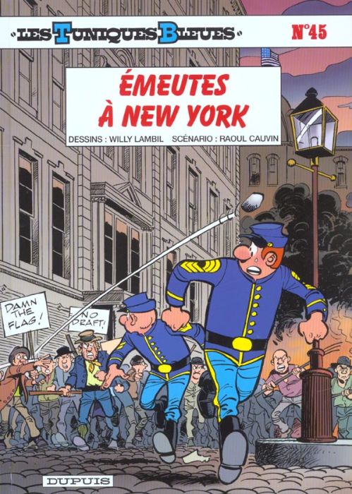 Emprunter Les Tuniques Bleues Tome 45 : Emeutes à New York livre