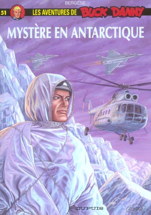Emprunter Buck Danny Tome 51 : Mystère en Antarctique livre