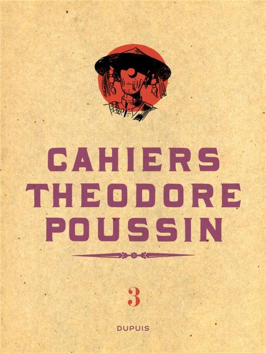 Emprunter Cahiers Théodore Poussin Tome 3 livre
