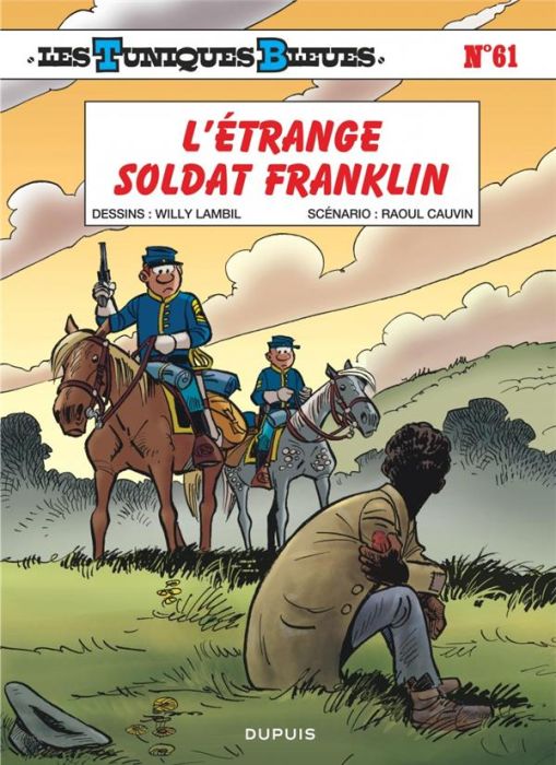 Emprunter Les Tuniques Bleues Tome 61 : L'étrange soldat Franklin livre