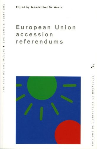 Emprunter European Union accession referendums. Edition en Anglais livre