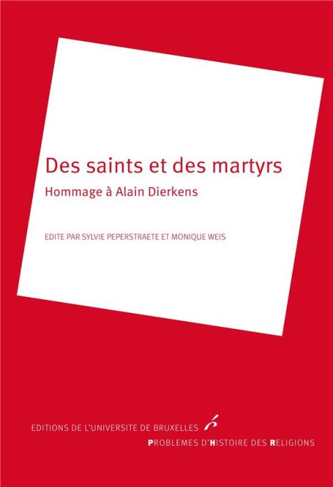 Emprunter Des saints et des martyrs. Hommage à Alain Dierkens livre