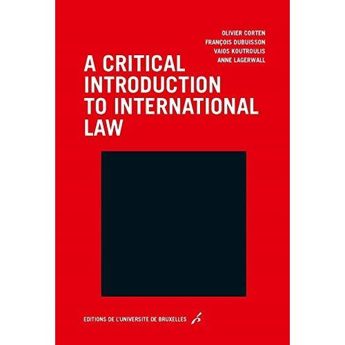 Emprunter A CRITICAL INTRODUCTION TO INTERNATIONAL LAW livre