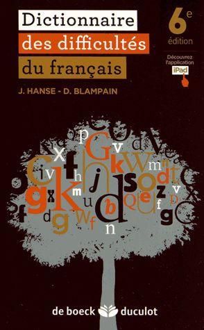 Emprunter Dictionnaire des difficultés du français. 6e édition livre