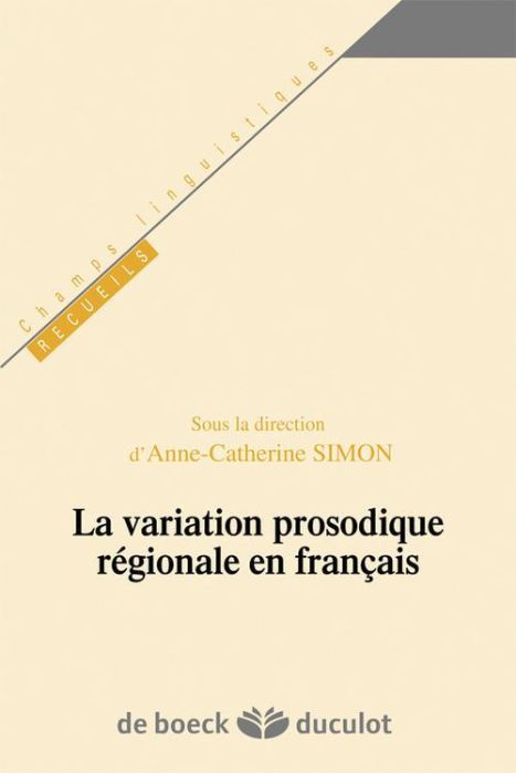 Emprunter La variation prosodique régionale en français livre