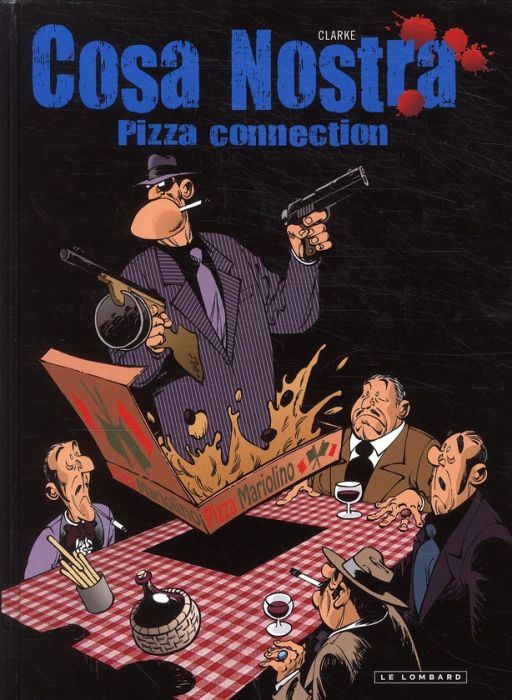 Emprunter Cosa Nostra Tome 3 : Pizza connection livre