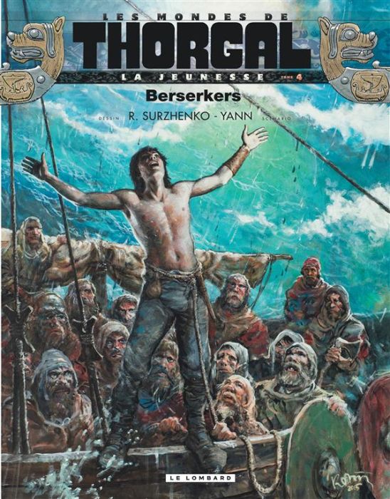 Emprunter Les mondes de Thorgal : La jeunesse Tome 4 : Berserkers livre