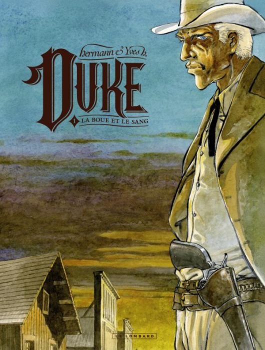 Emprunter Duke Tome 1 : La boue et le sang livre