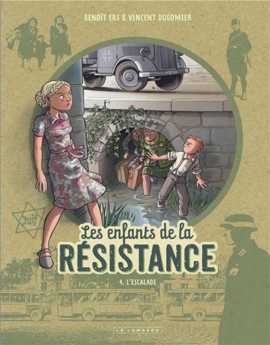Emprunter Les enfants de la Résistance Tome 4 : L'escalade livre
