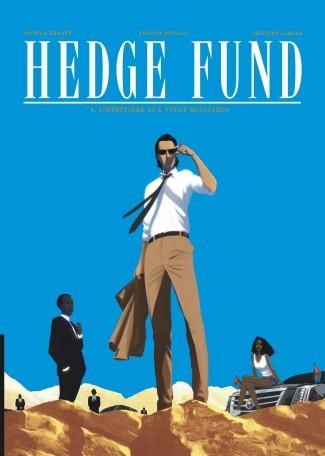 Emprunter Hedge Fund Tome 4 : L'héritière aux vingt milliards livre