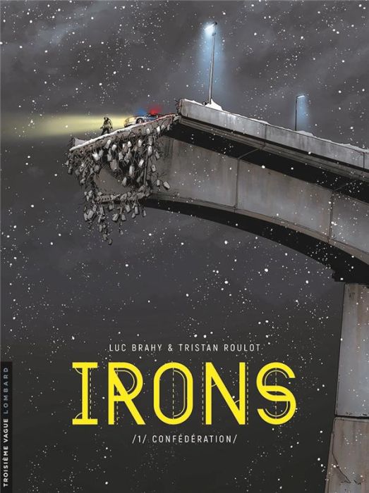 Emprunter Irons Tome 1 : Ingénieur-conseil livre