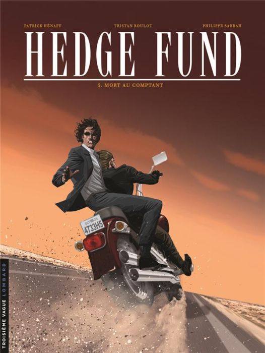 Emprunter Hedge Fund Tome 5 : Mort au comptant livre