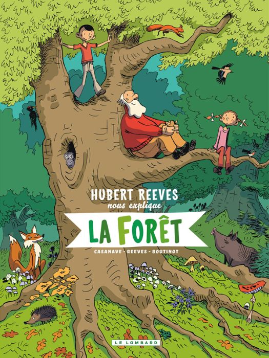 Emprunter Hubert Reeves nous explique Tome 2 : La forêt livre