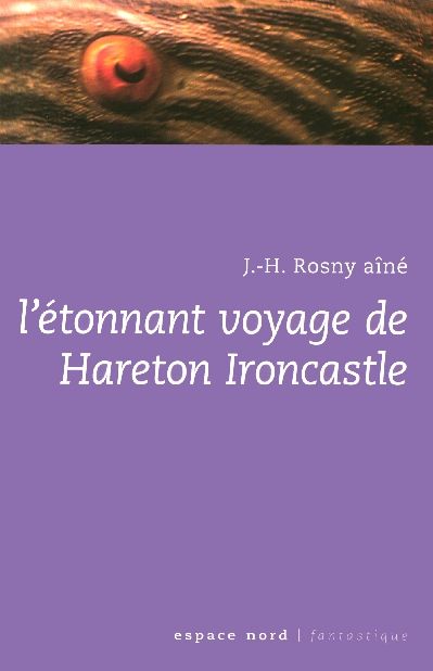 Emprunter ETONNANT VOYAGE DE HARETON IRONCASTLE (L livre