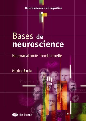 Emprunter Bases de neurosciences. Neuroanatomie fonctionnelle livre