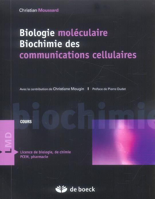Emprunter Biologie moléculaire Biochimie des communications cellulaires livre