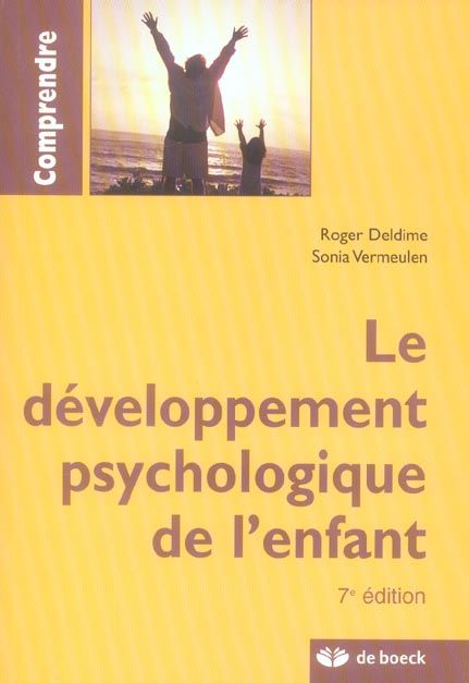 Emprunter Le développement psychologique de l'enfant. 7e édition livre