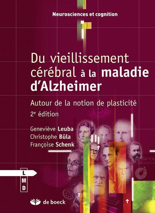 Emprunter Du vieillissement cérébral à la maladie d'Alzheimer. Vulnérabilité et plasticité, 2e édition livre