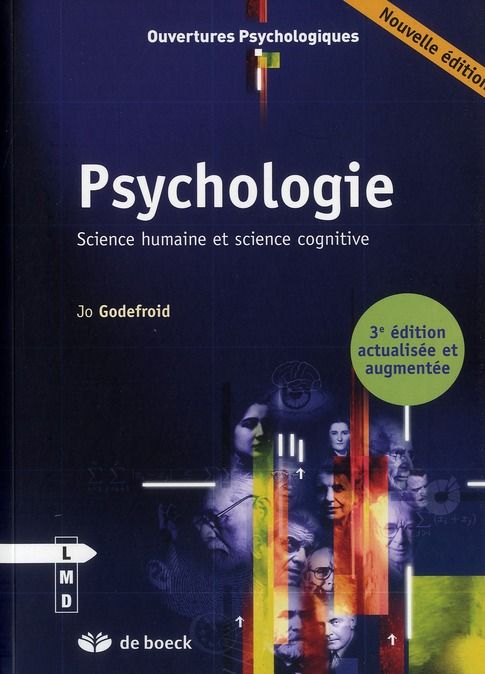 Emprunter Psychologie. Science humaine et science cognitive, 3e édition revue et augmentée livre