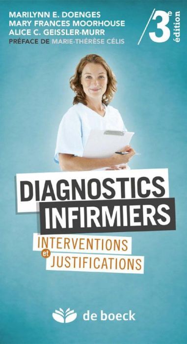 Emprunter Diagnostics infirmiers. Interventions et justifications, 3e édition livre