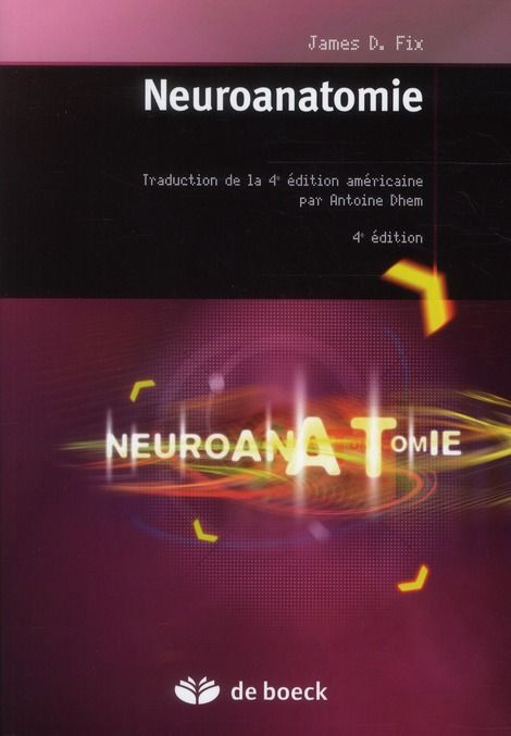 Emprunter Neuroanatomie. 4e édition livre
