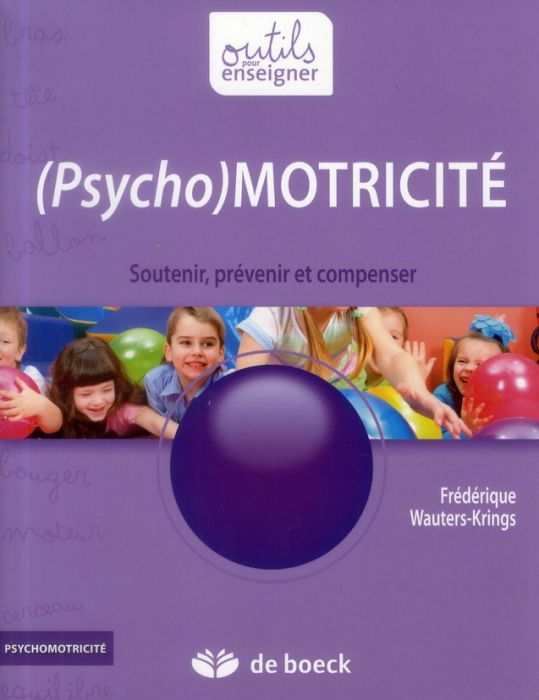 Emprunter (Psycho)Motricité. Soutenir, prévenir et compenser, 2e édition livre