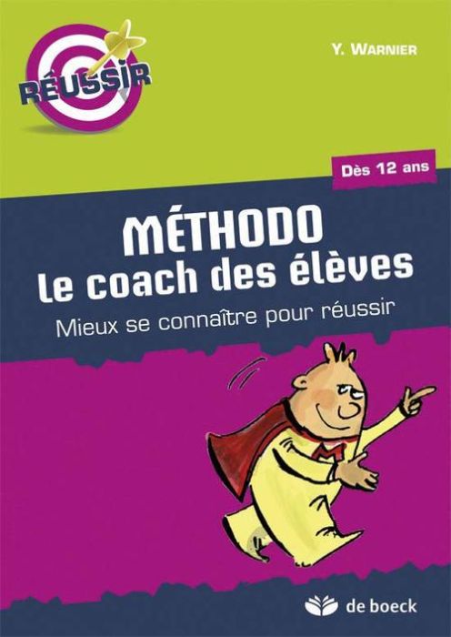 Emprunter Méthodo le coach des élèves. réussir le secondaire dès 12 ans, 2e édition livre