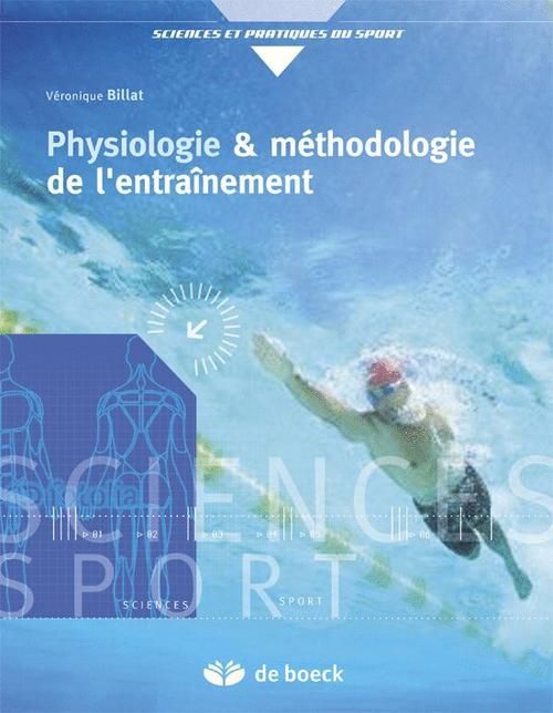 Emprunter Physiologie et méthodologie de l'entraînement. De la théorie à la pratique, 3e édition livre