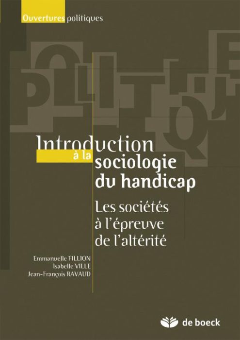 Emprunter Introduction à la sociologie du handicap. Histoire, politiques et expérience livre