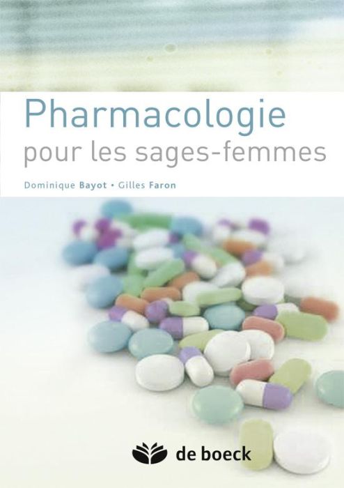 Emprunter Pharmacologie pour les sages-femmes. 2e édition livre