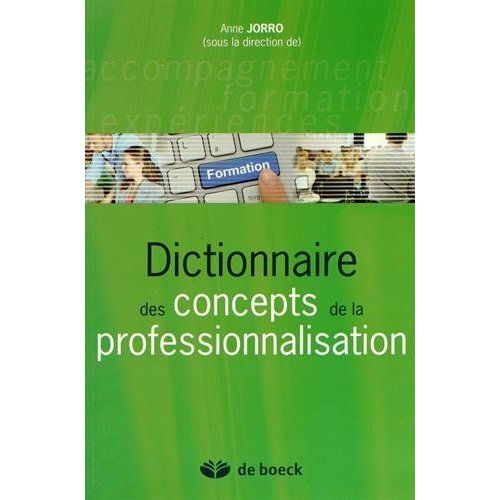 Emprunter Dictionnaire des concepts de la professionnalisation livre