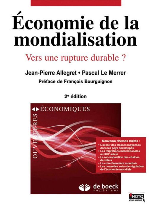 Emprunter Economie de la mondialisation. Vers une rupture durable ? Livre + version numérique NOTO, 2e édition livre