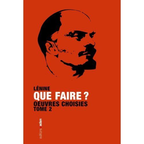 Emprunter QUE FAIRE ? - OEUVRES CHOISIES TOME 2 livre