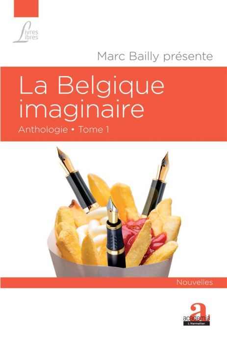 Emprunter La Belgique imaginaire. Anthologie Tome 1 livre
