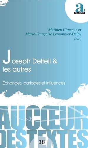 Emprunter Joseph Delteil & les autres. Echanges, partages et influences livre
