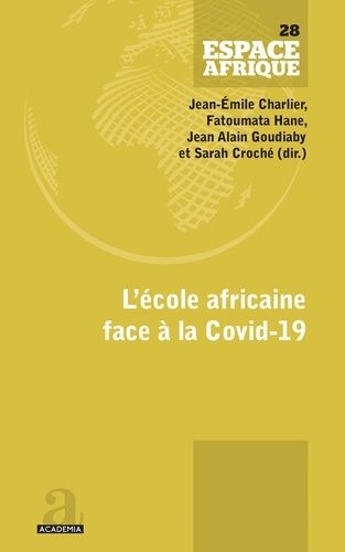 Emprunter L'école africaine face à la Covid-19 livre