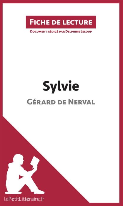 Emprunter Sylvie de Gérard de Nerval. Fiche de lecture livre