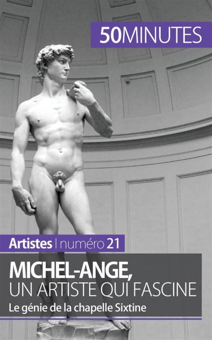 Emprunter Michel-Ange, un artiste qui fascine. Le génie de la chapelle Sixtine livre