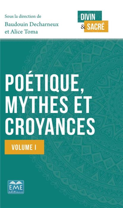 Emprunter Poétique, mythes et croyances. Volume 1 livre