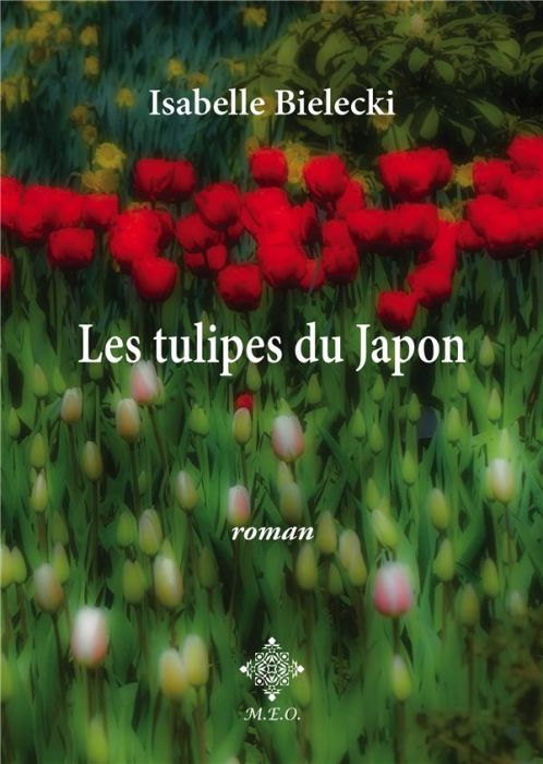 Emprunter Les tulipes du Japon livre