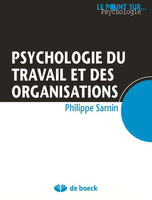 Emprunter Psychologie du travail et des organisations livre